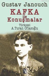 Kafka İle Konuşmalar Gustav Janouch