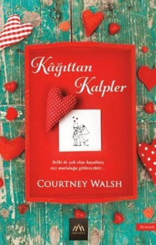 Kağıttan Kalpler Courtney Walsh