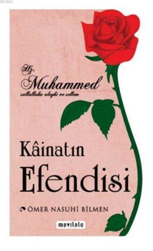 Kâinatın Efendisi (Özel Kesim) Ömer Nasuhi Bilmen