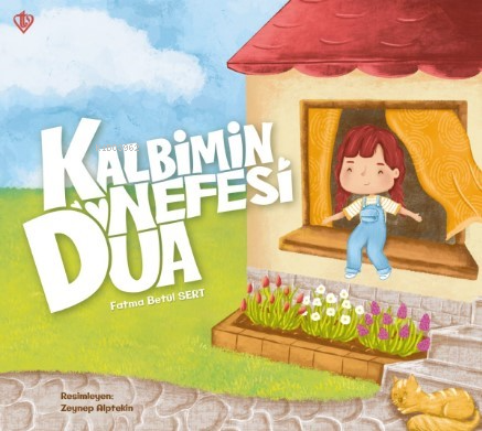 Kalbimin Nefesi Dua Fatma Betül Sert