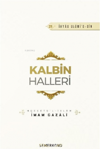 Kalbin Halleri İmam-ı Gazali