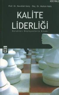 Kalite Liderliği Nurullah Genç