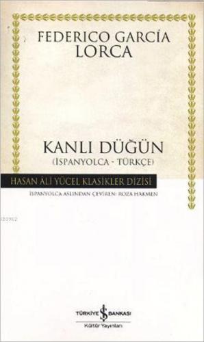 Kanlı Düğün Federico Garcia Lorca