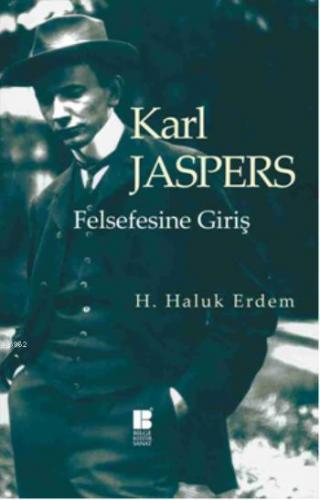 Karl Jaspers Hasan Haluk Erdem