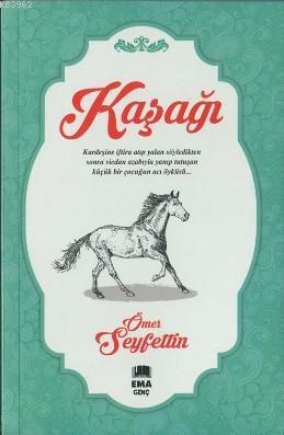 Kaşağı Ömer Seyfettin