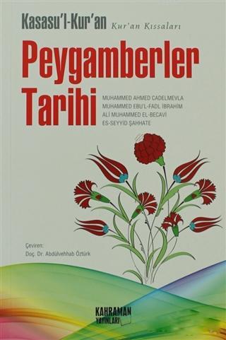 Kasasu'l-Kur'an Peygamberler Tarihi; Kur'an Kassaları Kolektif