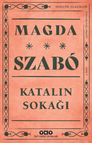 Katalin Sokağı Magda Szabo