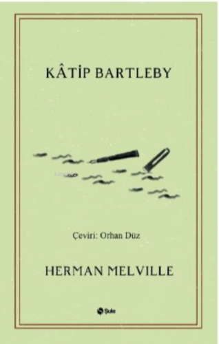 Katip Bartleby Herman Melvılle