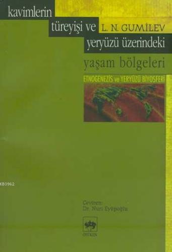 Kavimlerin Türeyişi ve Yeryüzü Üzerindeki Yaşam Bölgeleri Lev Nikoloye