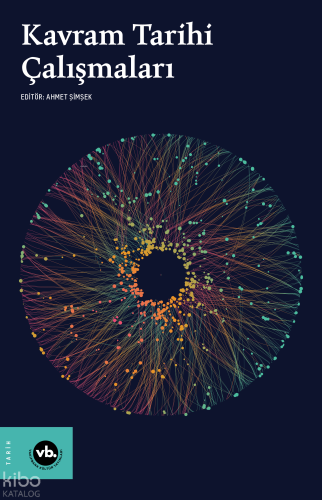 Kavram Tarihi Çalışmaları Ahmet Şimşek