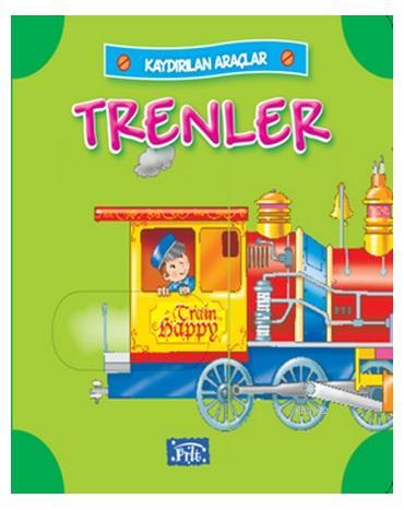 Kaydırılan Araçlar Trenler Kolektif