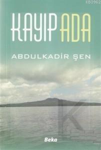 Kayıp Ada Abdulkadir Şen