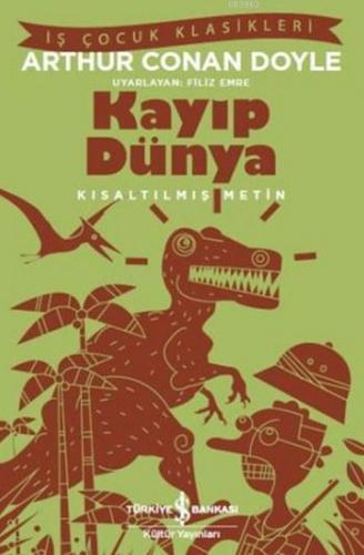 Kayıp Dünya Arthur Conan Doyle