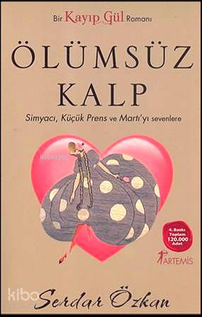 Kayıp Gül 2 - Ölümsüz Kalp Serdar Özkan