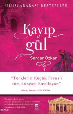 Kayıp Gül (Ciltli) Serdar Özkan