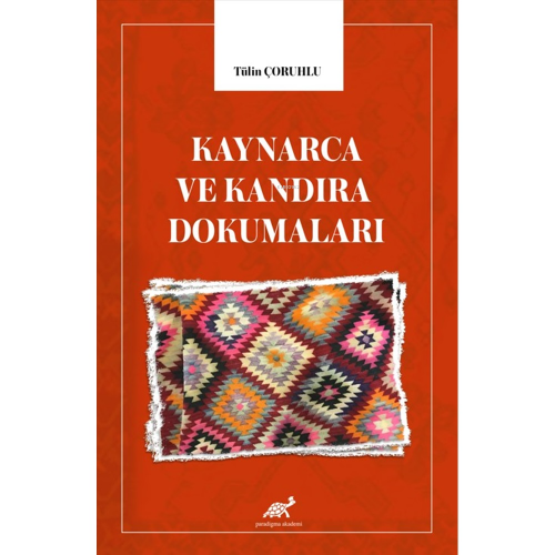 Kaynarca ve Kandıra Dokumaları Tülin Çoruhlu