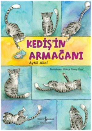 Kediş'in Armağanı Aytül Akal