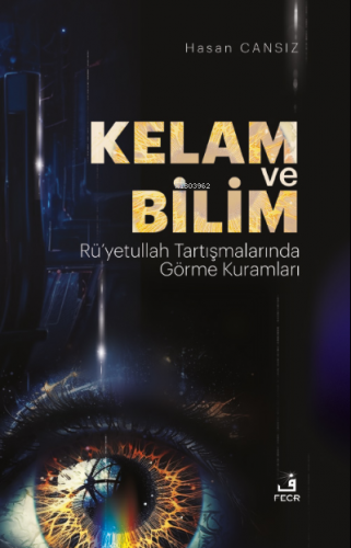 Kelam Ve Bilim Hasan Cansız