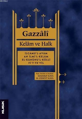 Kelam ve Halk Ahmed Gazzali