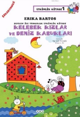 Kelebek Kızlar ve Deniz Kabukları Erika Bartos