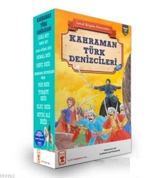 Kemal Reis - Kahraman Türk Denizcileri İsmail Bilgin