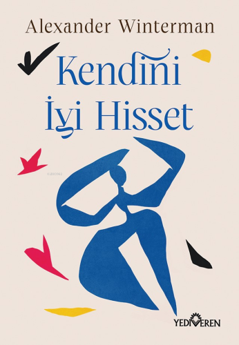 Kendini İyi Hisset Alexander Winterman