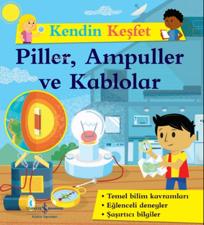 Kendini Keşfet - Piller, Ampuller ve Kablolar Kolektif