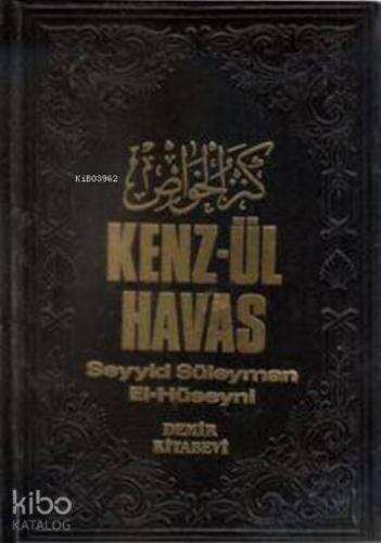 Kenz-ül Havas / Gizli İlimler Hazinesi (2 Cilt, Şamua) Seyyid Süleyman