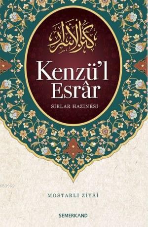 Kenzü'l Esrar Mostarlı Ziya-i