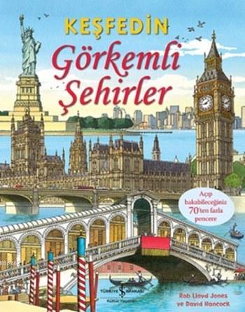 Keşfedin - Görkemli Şehirler (Ciltli) Rob Lloyd Jones