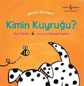 Kim Bunlar? - Kimin Kuyruğu Sue Tarsky