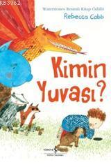 Kimin Yuvası? Rebecca Cobb