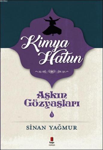 Kimya Hatun Sinan Yağmur