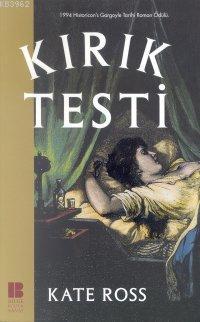 Kırık Testi Kate Ross