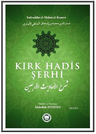 Kırk Hadis Şerhi Sadreddin Konevî