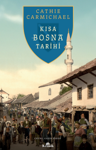 Kısa Bosna Tarihi Cathie Carmichael