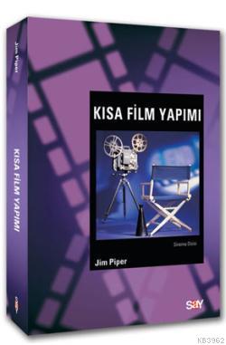 Kısa Film Yapımı Jim Piper