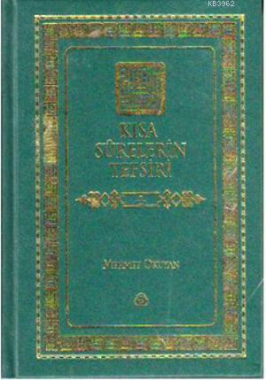 Kısa Sûrelerin Tefsiri 2. Cilt Mehmet Okuyan