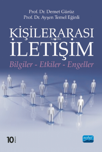 Kişilerarası İletişim; Bilgiler-Etkiler-Engeller Demet Gürüz