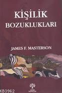 Kişilik Bozuklukları James Masterson