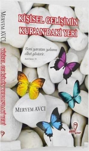 Kişisel Gelişimin Kur'an'daki Yeri Meryem Avcı