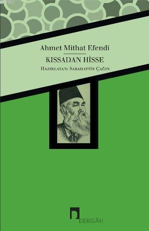 Kıssadan Hisse Ahmet Mithat Efendi