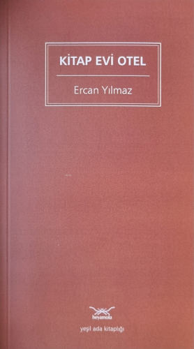 Kitap Evi Otel Ercan Yılmaz