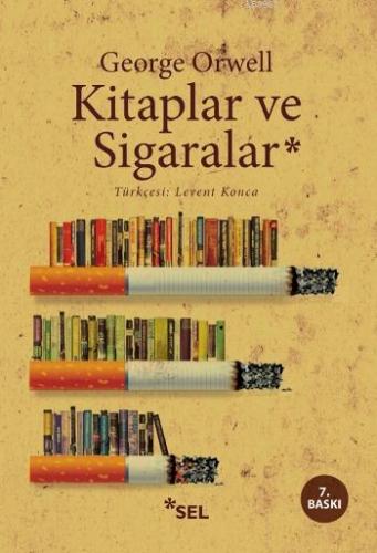 Kitaplar ve Sigaralar George Orwell