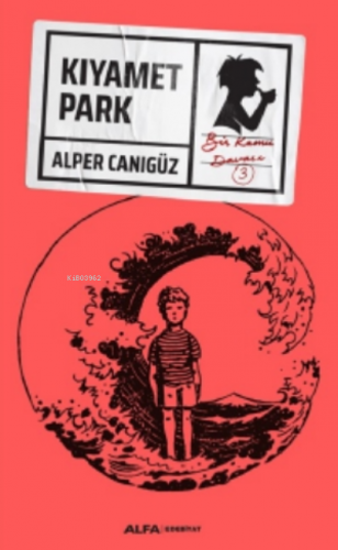 Kıyamet Park Alper Canıgüz