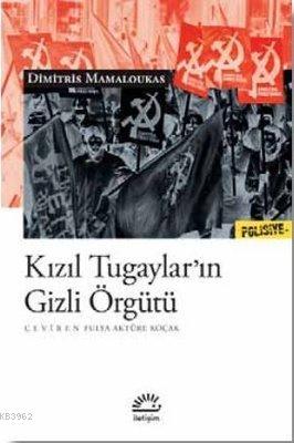 Kızıl Tugaylar'ın Gizli Örgütü Dimitris Mamaloukas