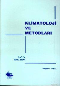 Klimatoloji ve Metodları Sırrı Erinç