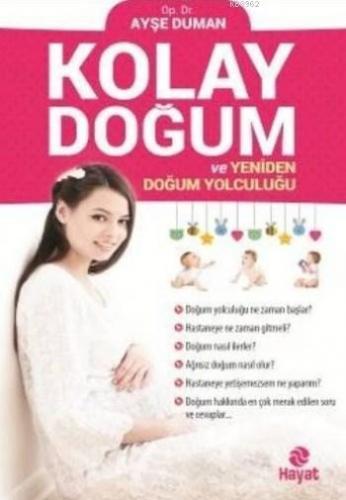 Kolay Doğum ve Yeniden Doğum Yolculuğu Ayşe Duman