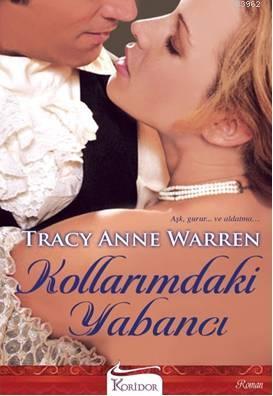 Kollarımdaki Yabancı Tracy Anne Warren