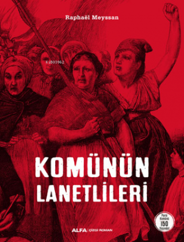 Komünün Lanetlileri Raphael Meyssan